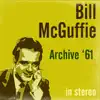 Bill McGuffie - Archive '61 (Stereo)